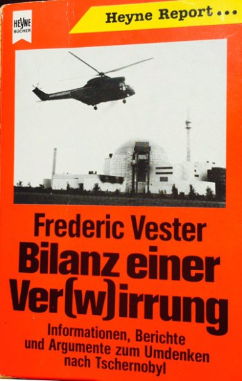 Frederic Vester: Bilanz einer Ver(w)irrung - zum Schließen ins Bild klicken