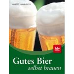 „Gutes Bier selbst brauen“,
