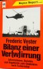 Frederic Vester: Bilanz einer Ver(w)irrung