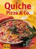Quiche, Pizza & Co.