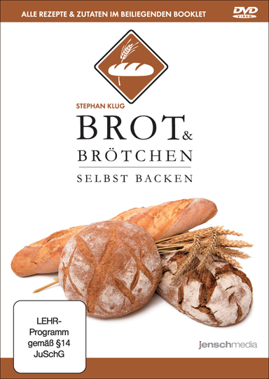 DVD Brot, Brötchen selbst backen, Stefan Klug Bild zum Schließen anclicken