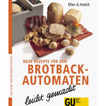 ?Neue Rezepte für den Brotbackautomaten“ - zum Schließen ins Bild klicken