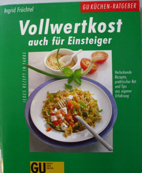 Vollwertkost auch für Einsteiger Bild zum Schließen anclicken