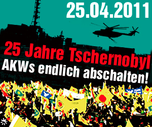 25 Jahre Tschernobyl Demos am 25.4.2011 Bild zum Schließen anclicken